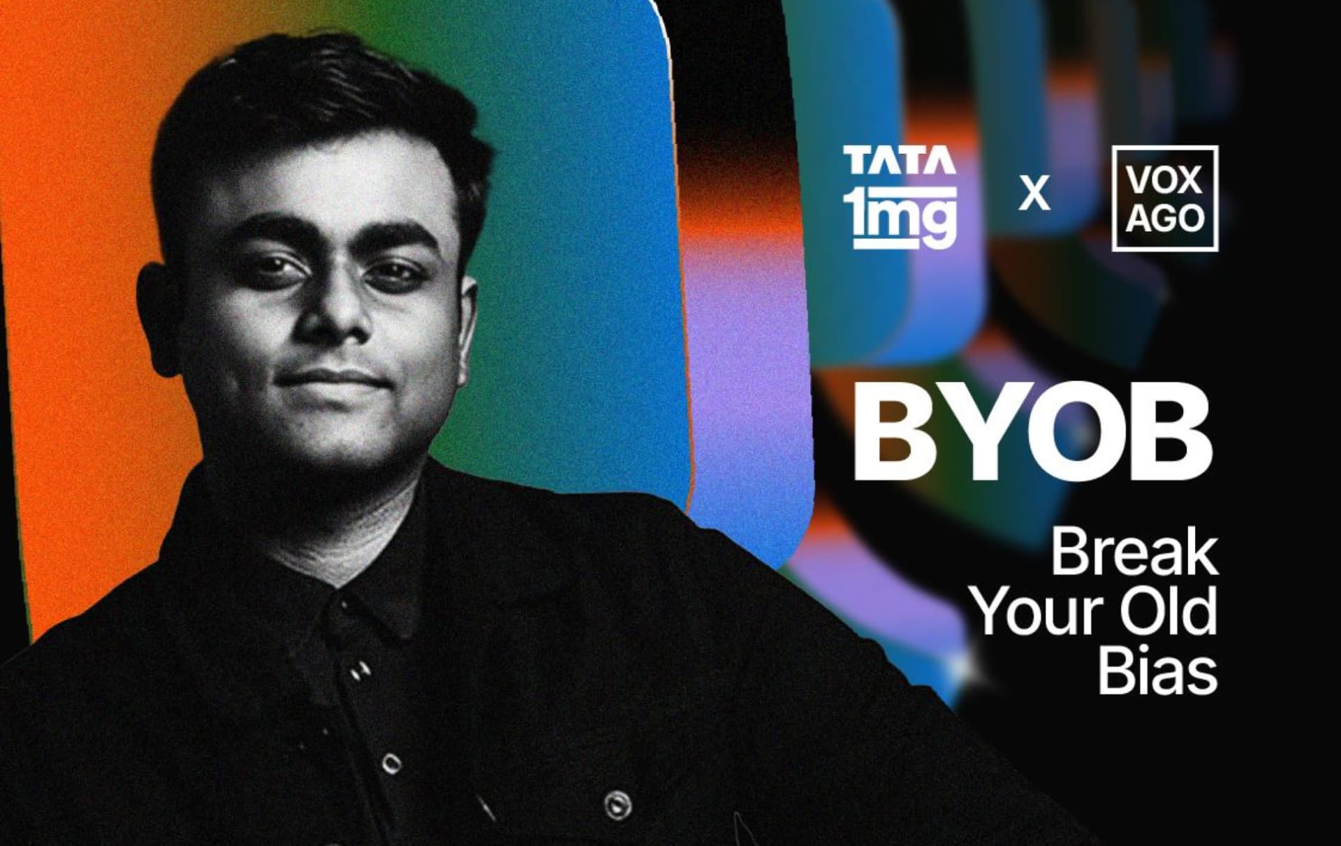 BYOB - Break Your Old Bias, moderated for Tata 1mg × Voxago